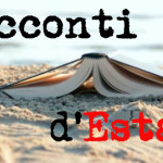 “Racconti d’Estate”: la seconda parte de “La Truscia” di Giuseppe Graceffa