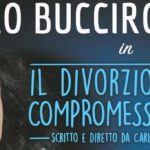 Agrigento, domani al Teatro Pirandello “Il divorzio dei compromessi sposi” diretto da Carlo Buccirosso