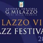 Milazzo Vini Jazz Festival: due serate all’insegna della musica jazz a Campobello di Licata