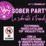 Divertirsi senza fare uso di alcol, venerdì all’Ic “Pirandello” il “Sober party!  La sobrietà è trendy”