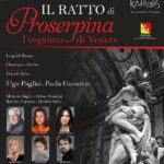 “Il ratto di Proserpina o l’inganno di Venere”, il 15 settembre 2023 al Teatro del Parco in via Panoramica dei Templi