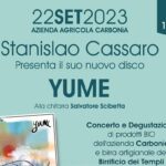 L’azienda Agricola Carbonia ospita Stanislao Cassaro con Yume