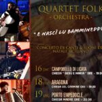 Quartet Folk: al via il tour dello spettacolo natalizio “E Nascì Lu Bammineddu”