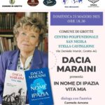 Dacia Maraini a Grotte presenta “Vita mia” e “In nome di Ipazia”
