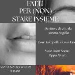 Agrigento, al TeatranimaHub andrà in scena “FATTI PER (NON) STARE INSIEME”