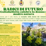 “Radici di Futuro”: a Caltabellotta un 8 Marzo tra memoria, ambiente e diritti