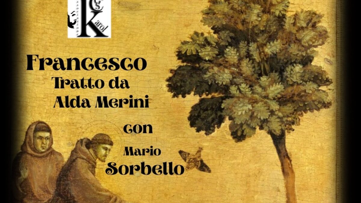 Al Teatranimahub di Agrigento, Mario Sorbello in “Francesco” tratto da Alda Merini